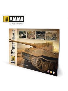   AMMO by MIG Jimenez - Tiger Ausf.E – VISUAL MODELERS GUIDE ENGLISH, SPANISH, FRANÇAIS 