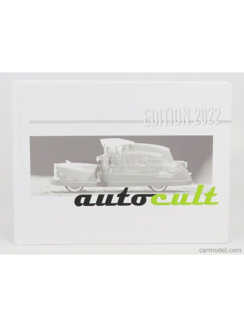 Autocult - Catalogo Libro Fotografico Autocult - 184 Pages - Book Of The Year 2022 In German And English Language /