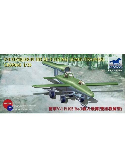 Bronco Models - V-1 Fi103 Re 3 Piloted Flying Bomb (Two Seats Trainer)