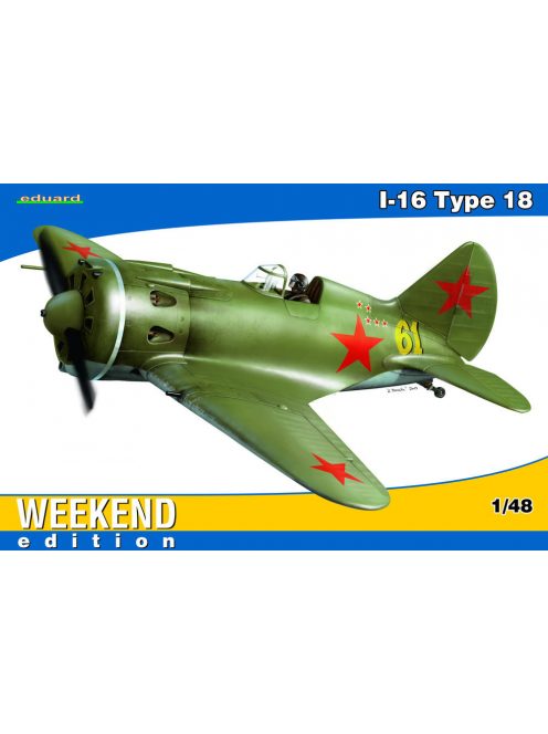 Eduard - I-16 Type 18 Weekend Edition