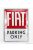 Edicola - Accessories 3D Metal Plate - Fiat Parking Only Red White