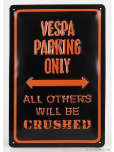   Edicola - Accessories Metal Plate Vespa Parking Only Black Orange