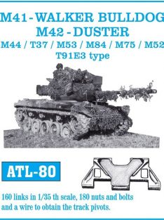   Friulmodel - M41 Walker Bulldog, M42 Duster, M44/ T37/ M53/ M84/ M75/ M52/ T91E3