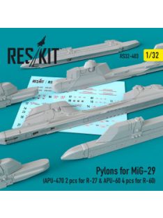   Reskit - Pylons for MiG-29 (APU-470 2 pcs for R-27 & APU-60 4 pcs for R-60) (1/32)