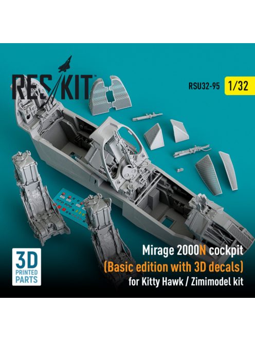 Reskit - Mirage 2000N cockpit (Basic edition with 3D decals)  for Kitty Hawk / Zimimodel kit (3D Printed) (1/