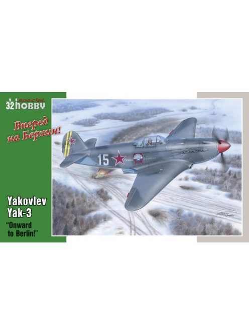 Special Hobby - Yakovlev Yak-3 "Onward to Berlin"