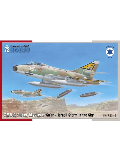 Special Hobby - SMB-2 Super Mystère  'Sa’ar – Israeli Storm in the Sky'